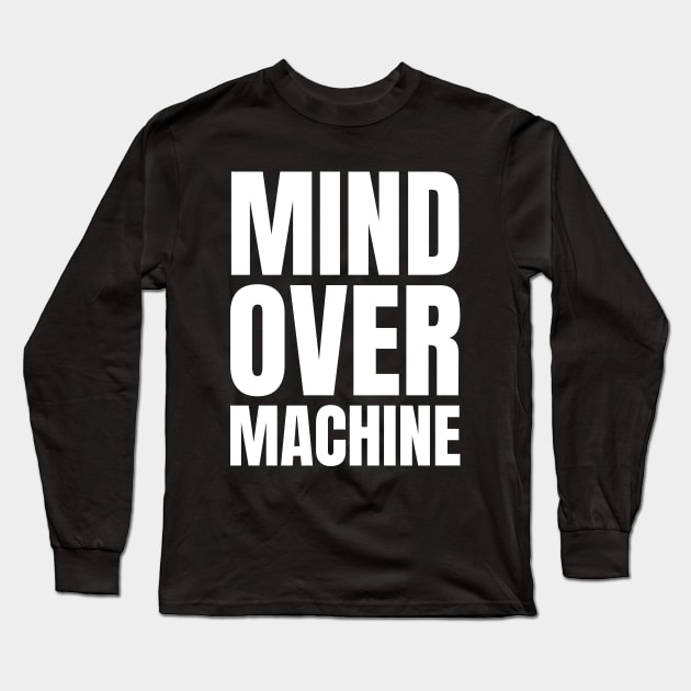 Mind Over Machine: The Perfect Gift for the Tech-Savvy IT Manager who Loves Reading! Long Sleeve T-Shirt by YUED